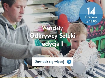 Warsztaty Rodzinne „Odkrywcy Sztuki”