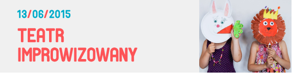 Teatr improwizowany w Krzywym Kominie