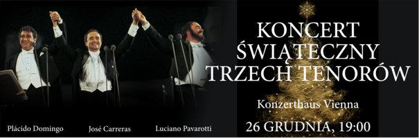 Koncert Świąteczny Trzech Tenorów