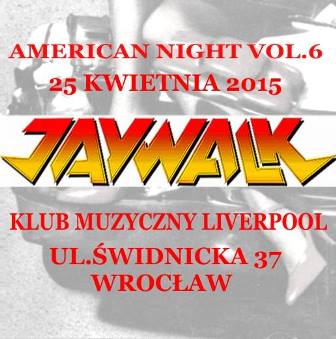AMERICAN NIGHT vol. 6 with JAYWALK