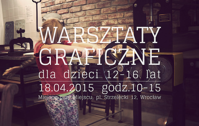Warsztaty graficzne dla dzieci i młodzieży w MpM