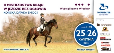 II MISTRZOSTWA KRAJU W JEŹDZIE BEZ OGŁOWIA