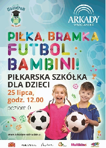 Arkadowy Uniwerek: piłkarska szkółka dla dzieci