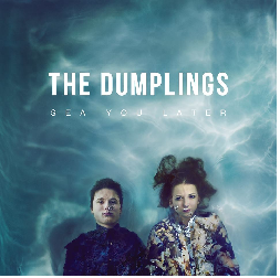 The Dumplings w Eterze