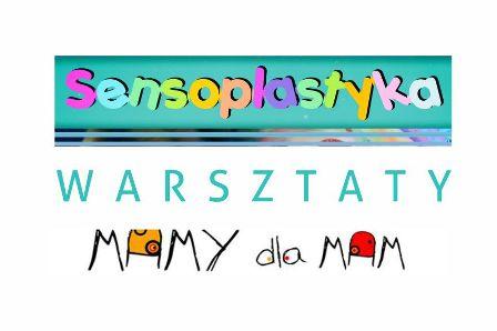 Sensoplastyka – rodzinne warsztaty i śpiewanie