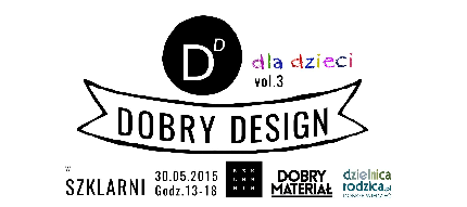 DOBRY DESIGN dla dzieci