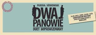 Dwaj Panowie - duet improwizowany