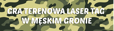 Gra terenowa Laser Tag w męskim gronie