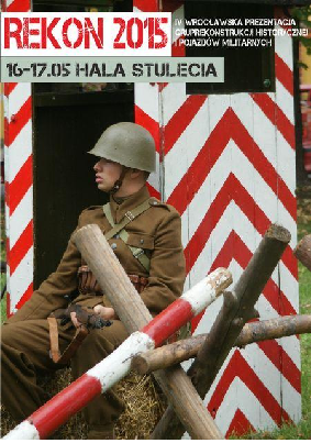 IV Prezentacja Grup Rekonstrukcji Historycznej i Pojazdów Militarnych REKON