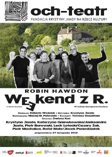 och-teatr: Weekend z R.