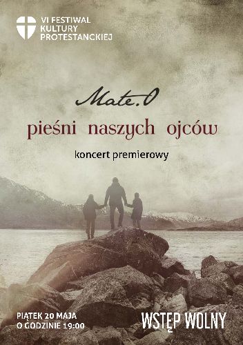 Mate.O „Pieśni naszych ojców” – koncert premierowy