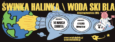 Świnka Halinka i Woda Ski Bla w Łykendzie