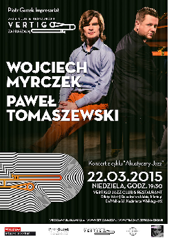Wojciech Myrczek & Paweł Tomaszewski