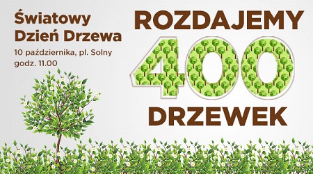 Rozdajemy drzewka W Światowy Dzień Drzewa