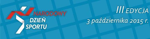 3 edycja Narodowego Dnia Sportu