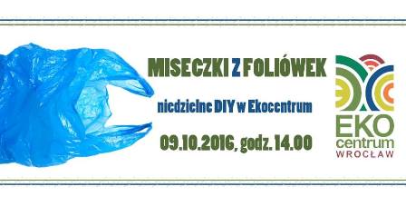 Miseczki z foliówek – niedzielne DIY w EkoCentrum