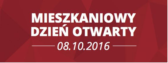 Mieszkaniowy Dzień Otwarty - odwiedź kilkanaście inwestycji w jeden dzień