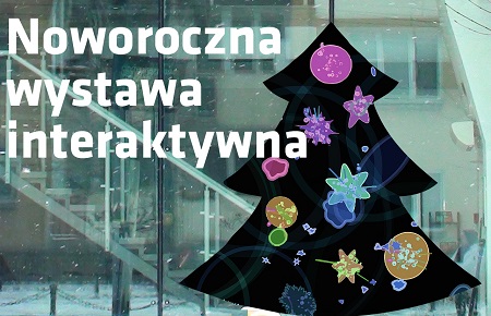 Noworoczna wystawa interaktywna - VIBRA