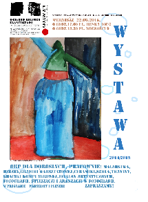 22-27 czerwca Wystawa prac słuchaczy Ogniska Kultury Plastycznej