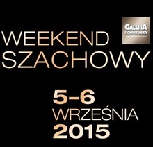 Weekend szachowy w Galerii Dominikańskiej