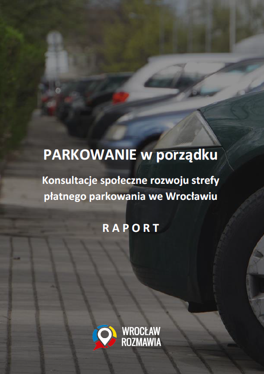 raport z konsultacji na temat parkowania we Wrocławiu