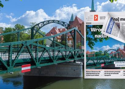 Wrocław mostami nadal mocno stoi [BIULETYN wROCLAW.PL]