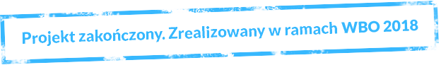 Projekt został zrealizowany w ramach WBO2018