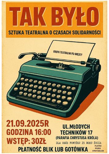 Zdjęcie wydarzenia Ta było - spektakl o czasach Solidarności
