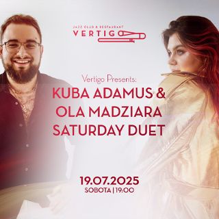 Kuba Adamus & Ola Madziara Saturday Duet