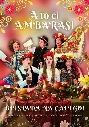 Zdjęcie wydarzenia „A to ci ambaras” [spektakl]