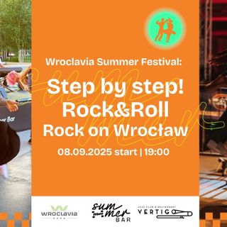 Zdjęcie wydarzenia Step by step: Rock&Roll | Rock on Wrocław [Wroclavia Summer Festival]