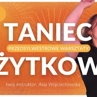 Zdjęcie wydarzenia Warsztaty tańca użytkowego – przygotuj się na Sylwestra