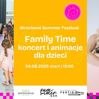 Zdjęcie wydarzenia Family Time: koncert i animacje dla dzieci [Wroclavia Summer Festival]