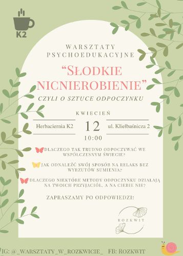 Zdjęcie wydarzenia Warsztat psychoedukacyjny „Słodkie nicnierobienie – czyli o sztuce odpoczynku”