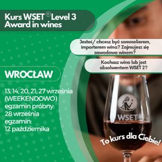 Kurs WSET poziom 3