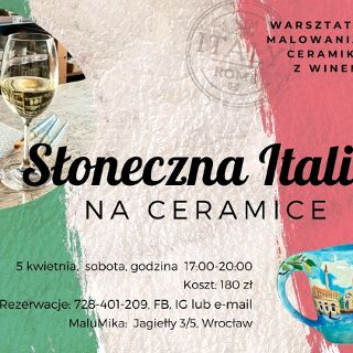 Zdjęcie wydarzenia Słoneczna Italia – warsztaty malowania ceramiki z winem