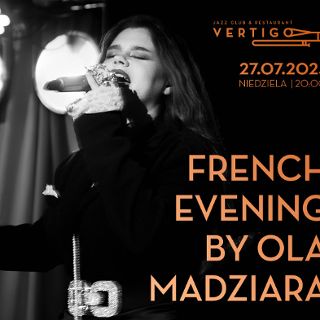 Zdjęcie wydarzenia French Evening by Ola Madziara Vol.2