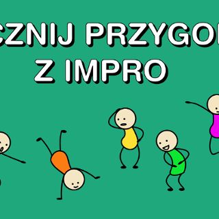 Zdjęcie wydarzenia Warsztaty z improwizacji komediowej