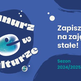 Zanurz się w kulturze!