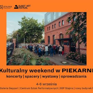 Zdjęcie wydarzenia Kulturalny weekend w Piekarni: wystawy, koncerty, spacery