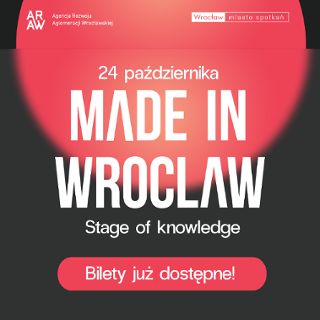 Zdjęcie wydarzenia Made in Wroclaw 2024
