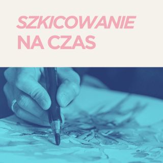 Zdjęcie wydarzenia Szkicowanie na czas
