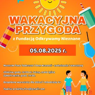 Zdjęcie wydarzenia Wakacyjna przygoda z Fundacją Odkrywamy Nieznane