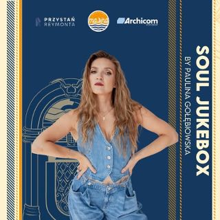 Zdjęcie wydarzenia Soul Jukebox by Paulina Gołębiowska
