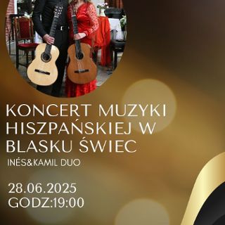Zdjęcie wydarzenia Koncert muzyki hiszpańskiej Inés & Kamil Duo
