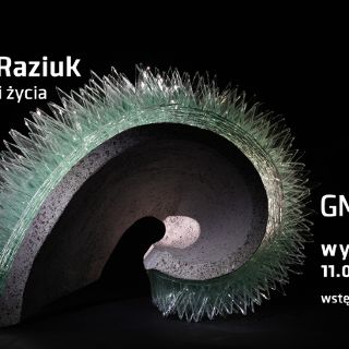 Zdjęcie wydarzenia „Barbara Zworska-Raziuk / Sekrecje sztuki i życia” w Galerii Miejskiej [wystawa]