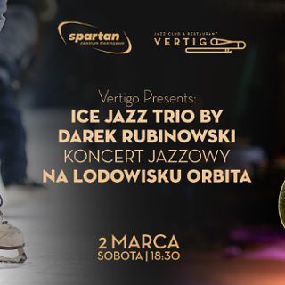 Ice Jazz Trio by Darek Rubinowski | Koncert na Lodowisku Orbita