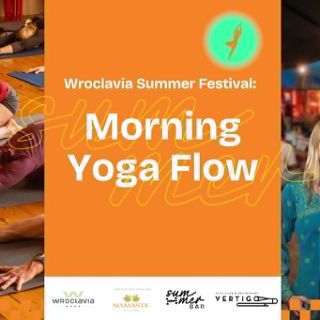 Morning Flow Yoga [Wroclavia Summer Festival]