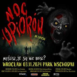 Zdjęcie wydarzenia Noc Upiorów Wrocław 2024 | Park Wschodni