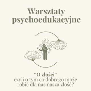 Zdjęcie wydarzenia Warsztaty psychoedukacyjne „O złości. Czyli o tym, co dobrego może robić dla nas nasza złość”